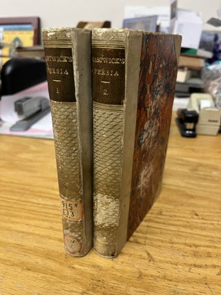 JOURNAL OF A DIPLOMATE'S THREE YEARS' RESIDENCE IN PERSIA. Edward B. Eastwick.