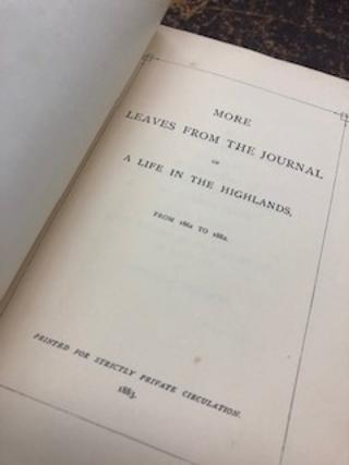 MORE LEAVES FROM THE JOURNAL OF A LIFE IN THE HIGHLANDS From 1862 to 1882