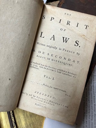 THE SPIRIT OF LAWS, Written originally in French by M. de Secondat, Baron de Montesquieu [two volumes]