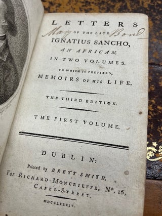Item #22-4689 LETTERS OF THE LATE IGNATIUS SANCHO, An African, To Which Is Prefixed, Memoirs Of...