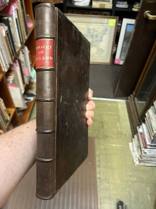 ANNALES OF ENGLAND Containing The Reignes Of Henry The Eighth, Edward The Sixt, Queene Mary. Francis Godwin.