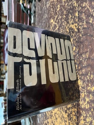 PSYCHO, An Inner Sanctum Mystery. Robert Bloch.