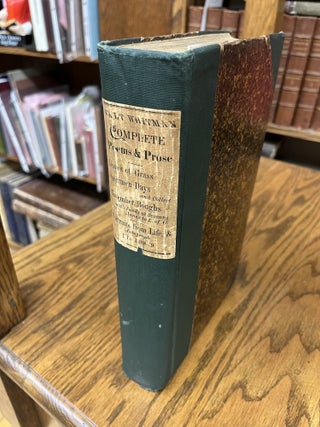 COMPLETE POEMS & PROSE OF WALT WHITMAN, 1855&hellip;1888, Authenticated & Personal Book (handled by W.W.)&hellip;Portraits for Life&hellip;Autograph