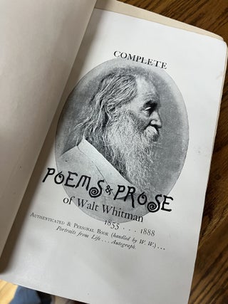 COMPLETE POEMS & PROSE OF WALT WHITMAN, 1855&hellip;1888, Authenticated & Personal Book (handled by W.W.)&hellip;Portraits for Life&hellip;Autograph