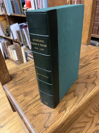 COMPLETE POEMS & PROSE OF WALT WHITMAN, 1855&hellip;1888, Authenticated & Personal Book (handled by W.W.)&hellip;Portraits for Life&hellip;Autograph