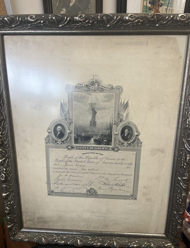 Item #23-0952 Donation Certificate: STATUE OF LIBERTY Presented By The Republic of France to the People of the United States of America, hereby certify that James Shearer contributed the sum Ten dollars for the erection of a suitable Pedestal for this Magnificent Monument.