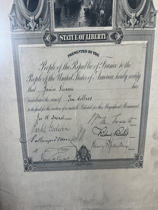 Donation Certificate: STATUE OF LIBERTY Presented By The Republic of France to the People of the United States of America, hereby certify that James Shearer contributed the sum Ten dollars for the erection of a suitable Pedestal for this Magnificent Monument