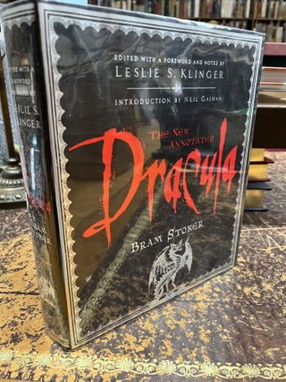 THE NEWLY ANNOTATED DRACULA&hellip;Edited with a Foreword and Notes by Leslie S. Klinger, Additional...