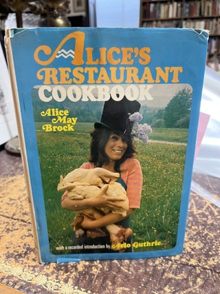 ALICE'S RESTAURANT COOKBOOK, With a Recorded Introduction by Arlo Guthrie&hellip;