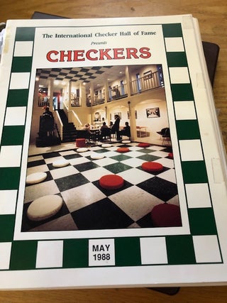 THE INTERNATIONAL CHECKER HALL OF FAME PRESENTS Checkers Magazine, May 1987-April 1988, May 1990-March 1991.