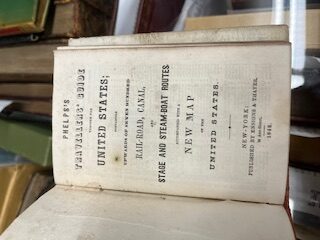 Phelps's Travellers' Guide Through the United States Containing Upwards of Seven Hundred Rail-Road, Canal, and Stage and Steam Boat Routes Accompanied with a New Map of the United States