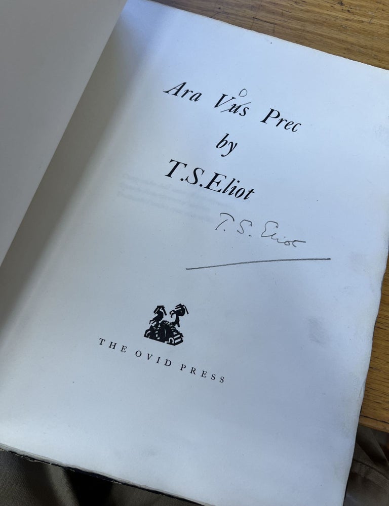 Item #99-4269 Ara Vus [sic] Prec. T. S Eliot.